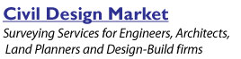 Civil Design Market-Surveying Services for Engineers, Architects,  Land Planners and Design-Build firms